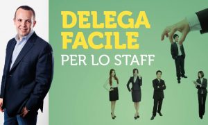 Delega Facile per lo Staff di Piernicola De Maria