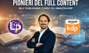 Pionieri del Full Content Masterclass – Lorenzo Self Publish