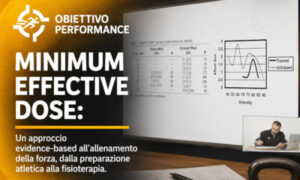 Minimum Effective Dose – Obiettivo Performance