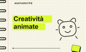 Creatività Animate – AvatarHype
