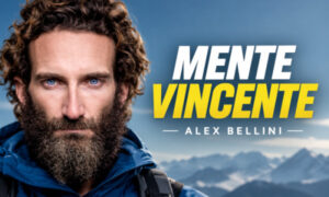Mente Vincente – Alex Bellini